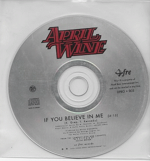 April Wine : If You Believe in Me